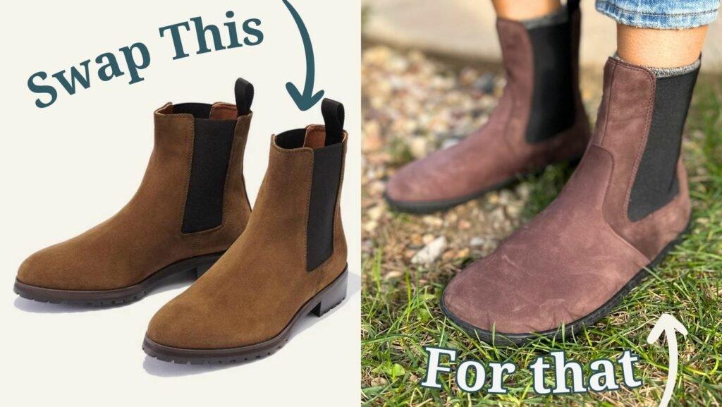 Two photo collage showing Groundies Camden in Barefoot Plus width being worn instead of conventional chelsea boots with pointy toes. Swap This is pointing to the conventional shoes, and For That is pointing to the Groundies replacement.