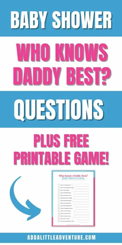 Baby Shower Who Knows Daddy Best Questions Plus Free Printable Game