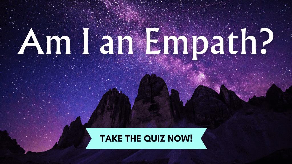 Am I an Empath Quiz