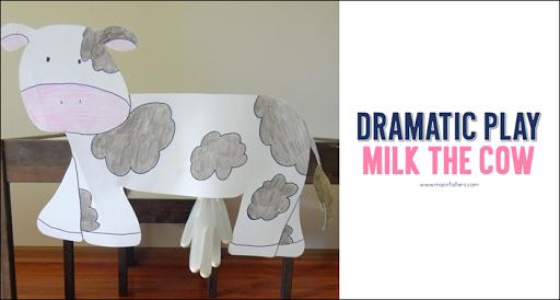 Milking the Cow Dramatic Play Activity for toddlers and preschoolers