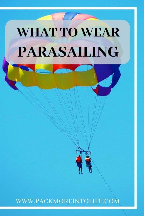 Do you like adventure? If you're a thrill seeker then don't miss this guide on what to wear parasailing around the globe. #parasailing #packinglist #travel #beach