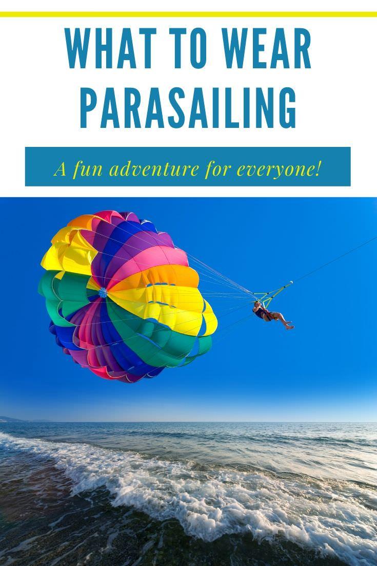 What to Wear Parasailing: Head to Toe
