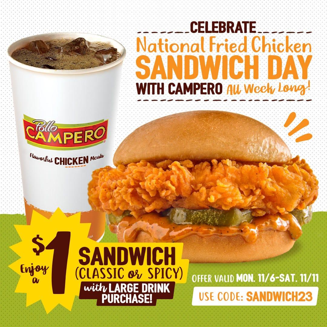 Pollo Campero is celebrating National Fried Chicken Sandwich Day with a weeklong $1 deal, available both in-store and online.