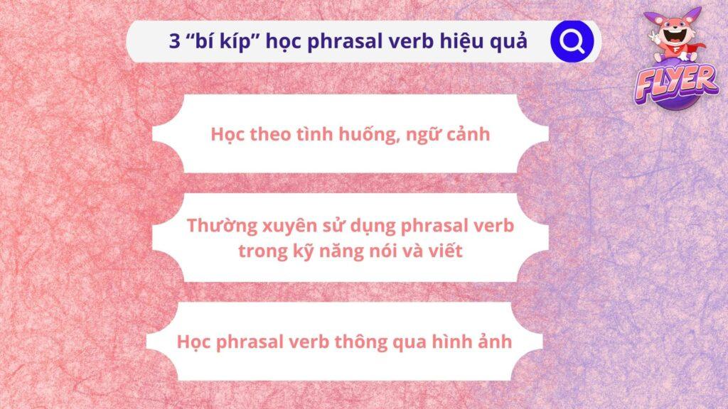 3 “bí kíp” học phrasal verb hiệu quả