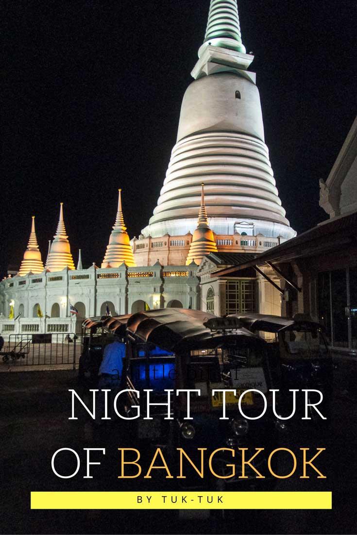 Night Tour Of Bangkok By Tuk-Tuk