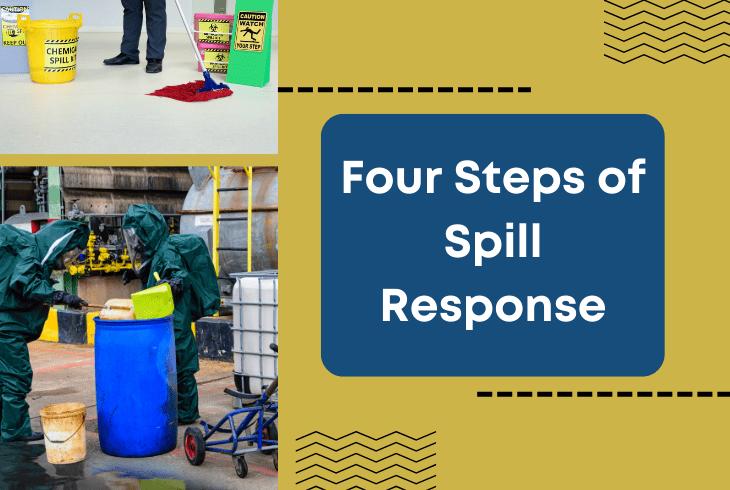 four steps spill responses