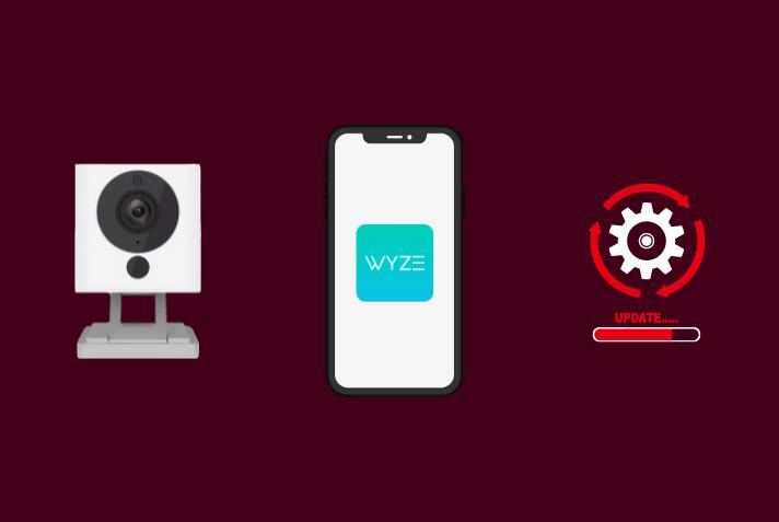 Update Wyze Cam and App