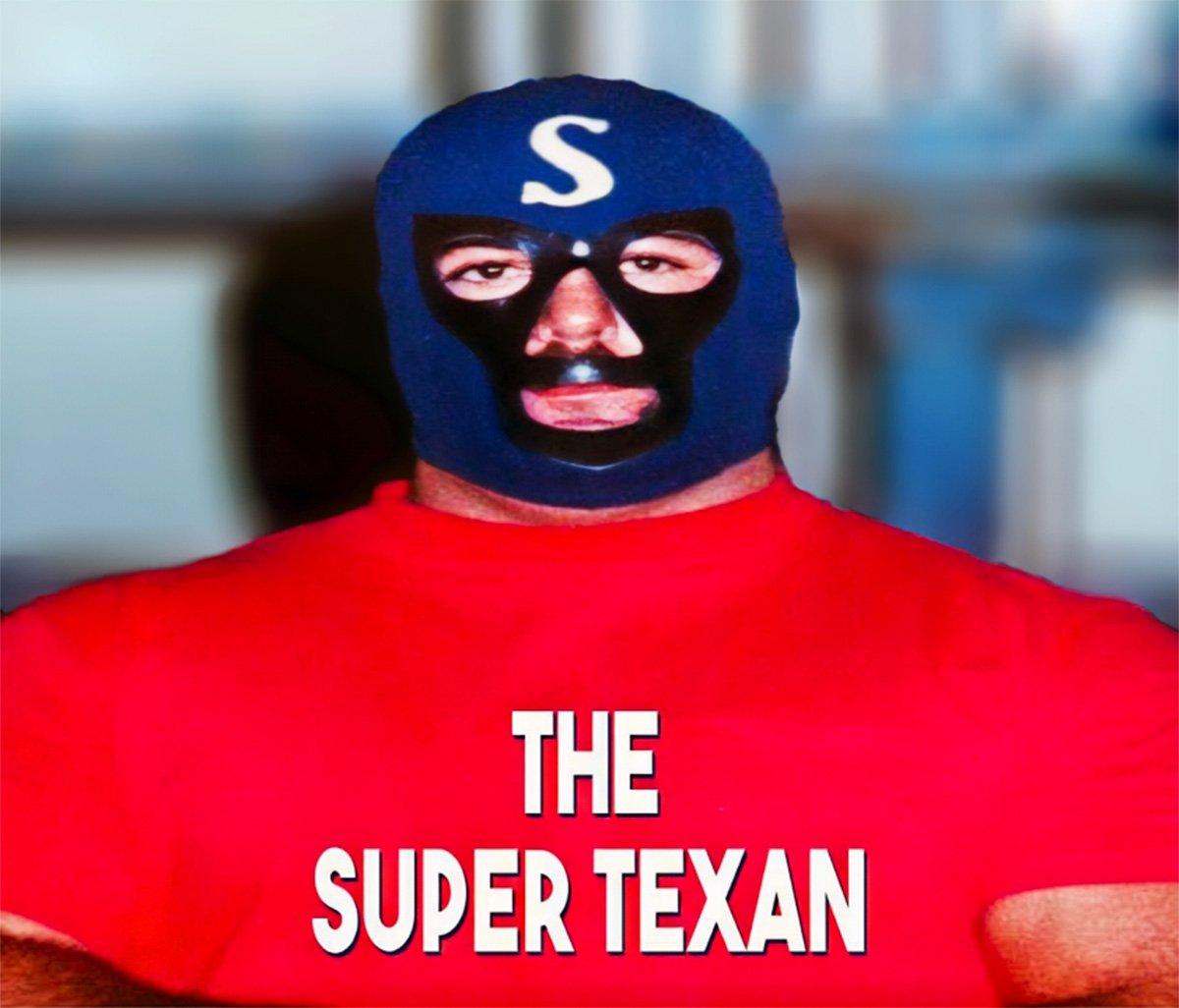Austin Idol as "The Super Texan."
