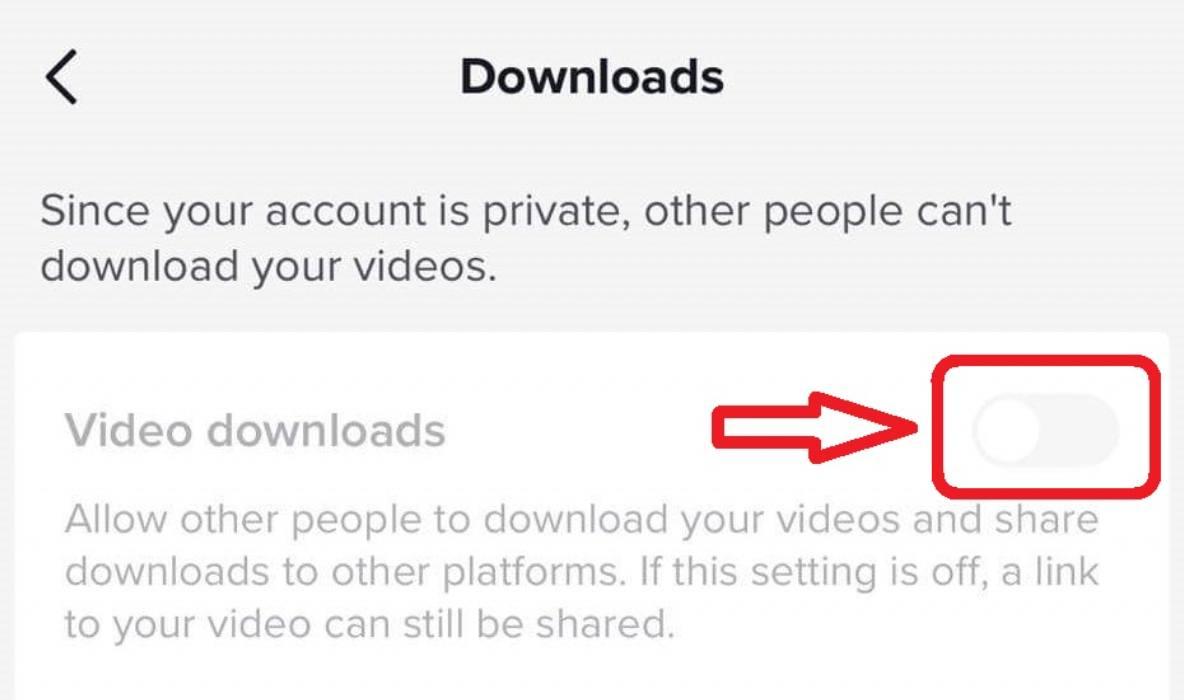 tiktok account downloads settings with an arrow pointing at a highlighted video downloads toggle button