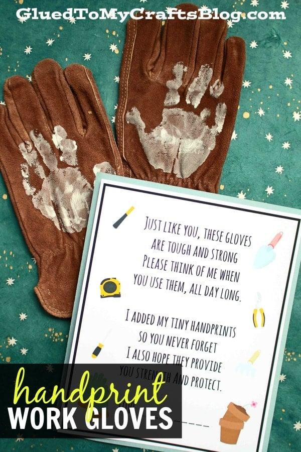 Handprint Work Gloves - A Creative Gift Idea For Kids To Make