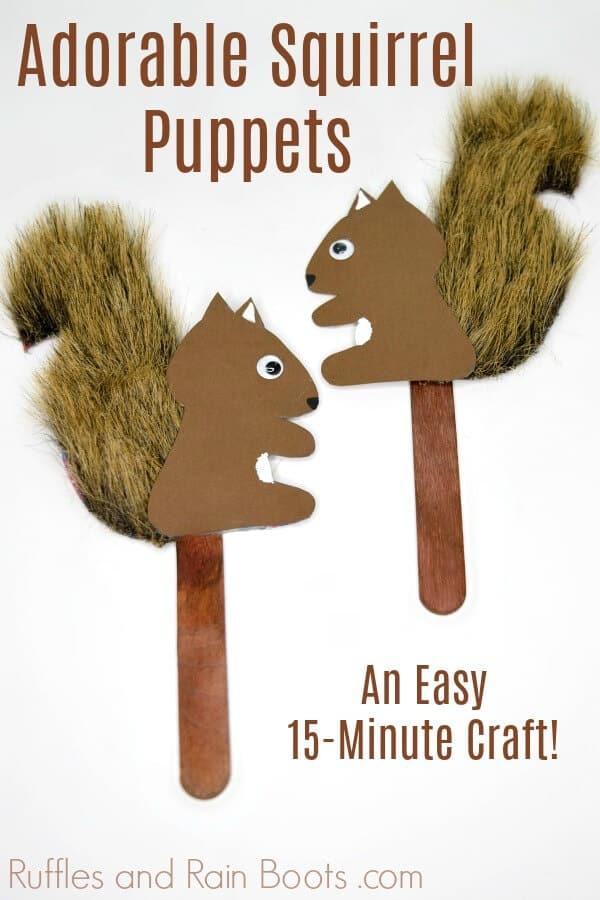 Easy Squirrel Puppets Woodland Animal Puppet