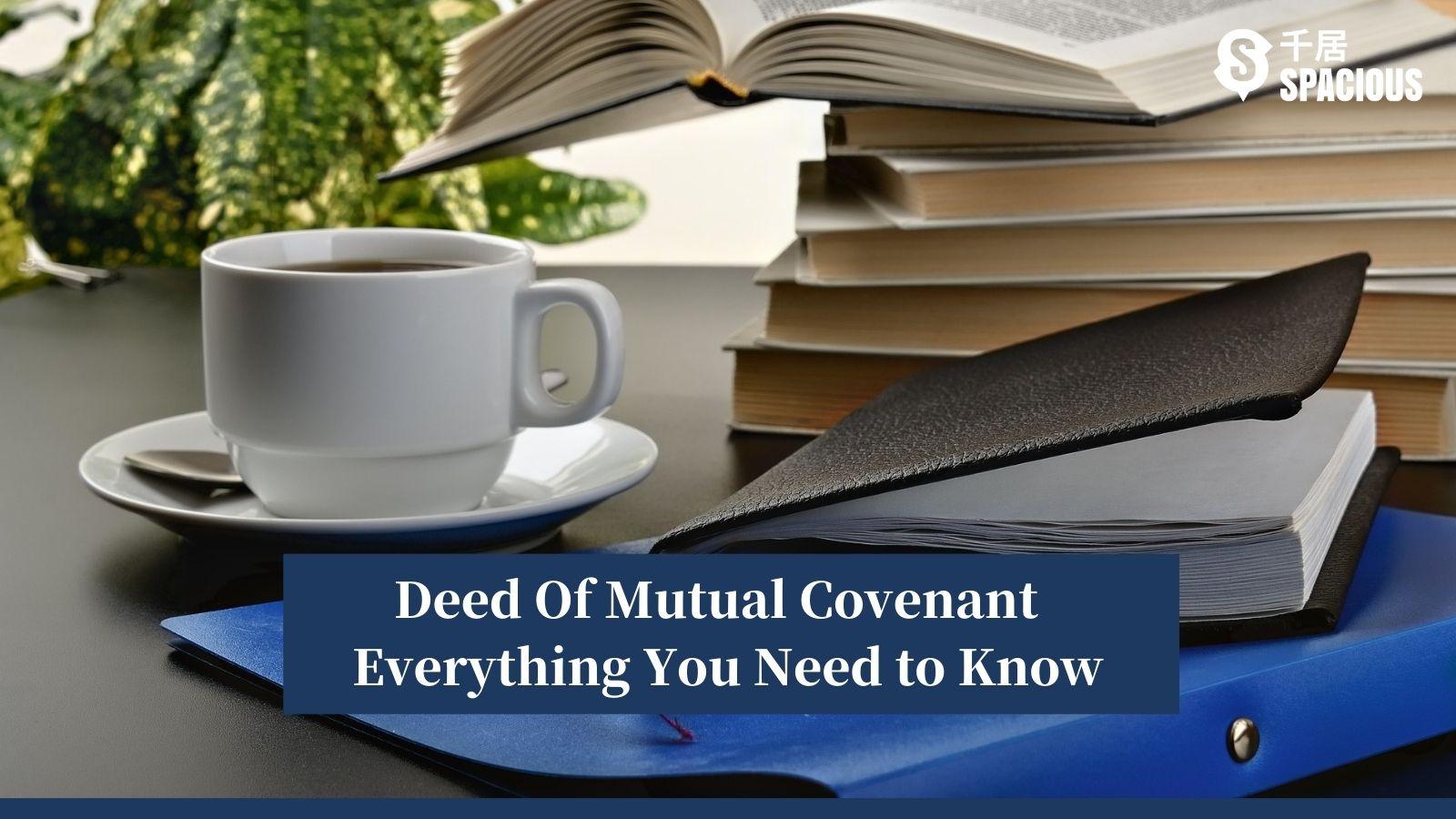 Deed Of Mutual Covenant - Everything You Need to Know | Spacious