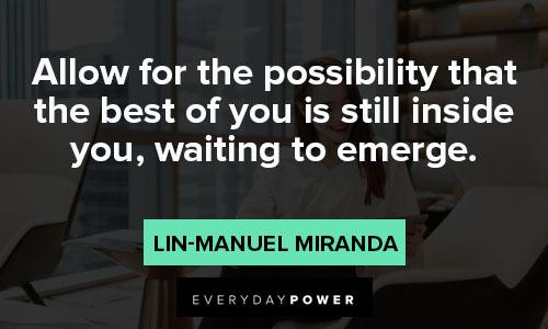 Lin-Manuel Miranda quotes and sayings