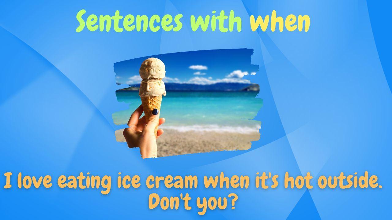 when sentence