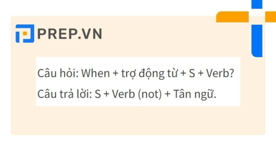 Cấu trúc câu hỏi When với động từ thường