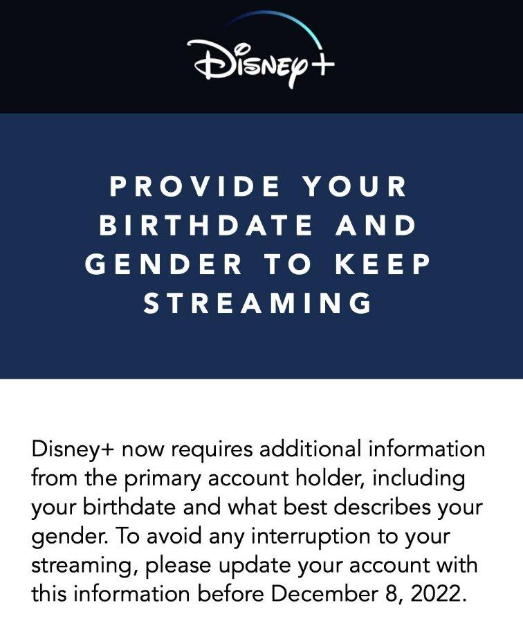Disney+ demanding users to provide birthday and gender details