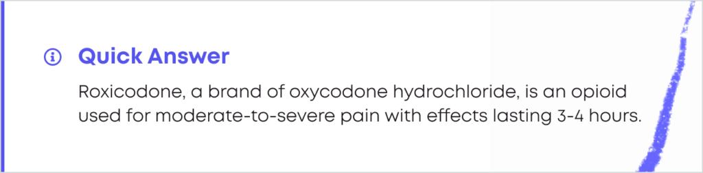 What is Roxicodone?