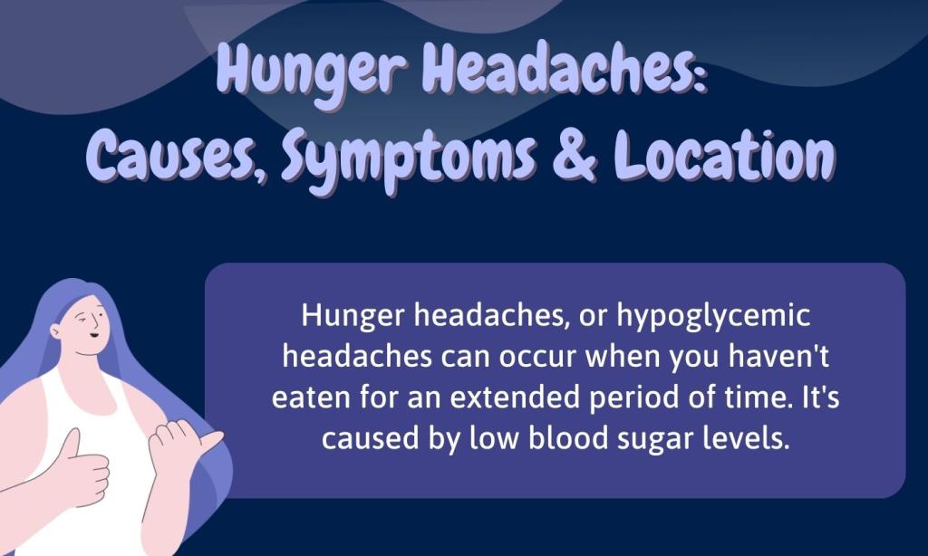 hunger-headaches-symptoms-location-causes-remedies