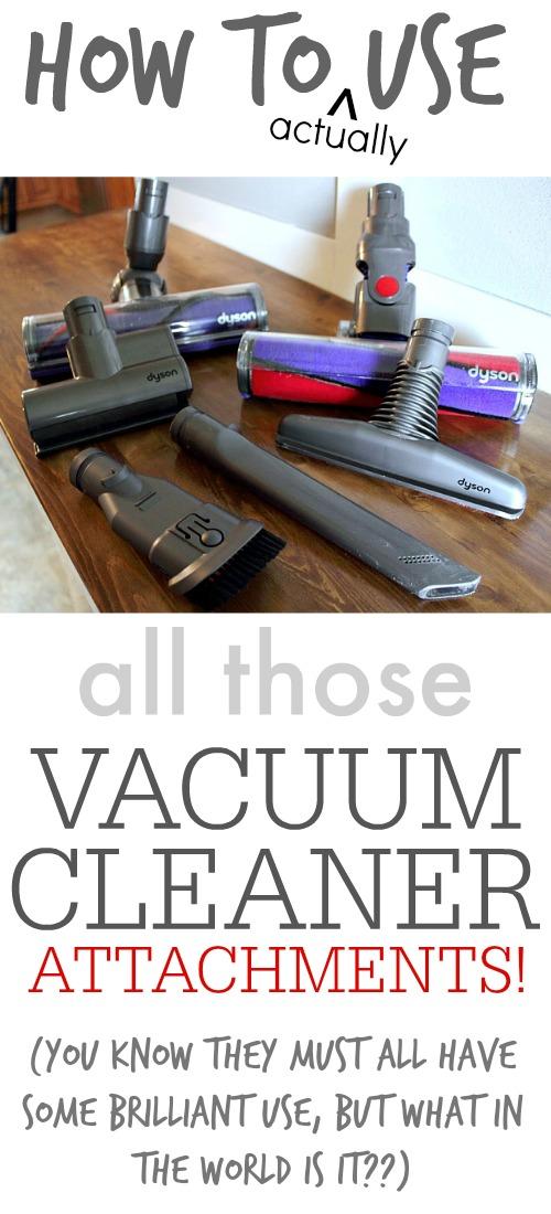 Vacuum cleaner attachments can be pretty confusing, especially if your vacuum comes with a lot of really fancy ones like my Dyson. Here