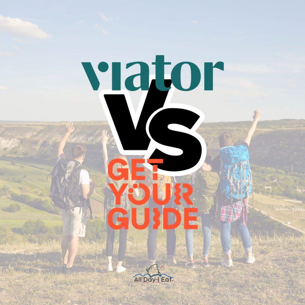 Viator vs GetYourGuide: Booking Process Comparison