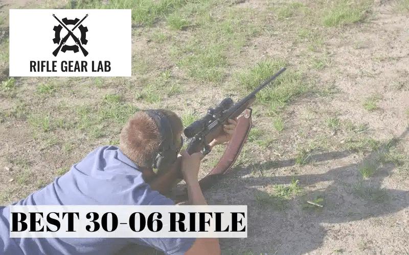 cover photo of best 30-06 rifle with man on the ground holding a rifle with a scope, article title, and logo