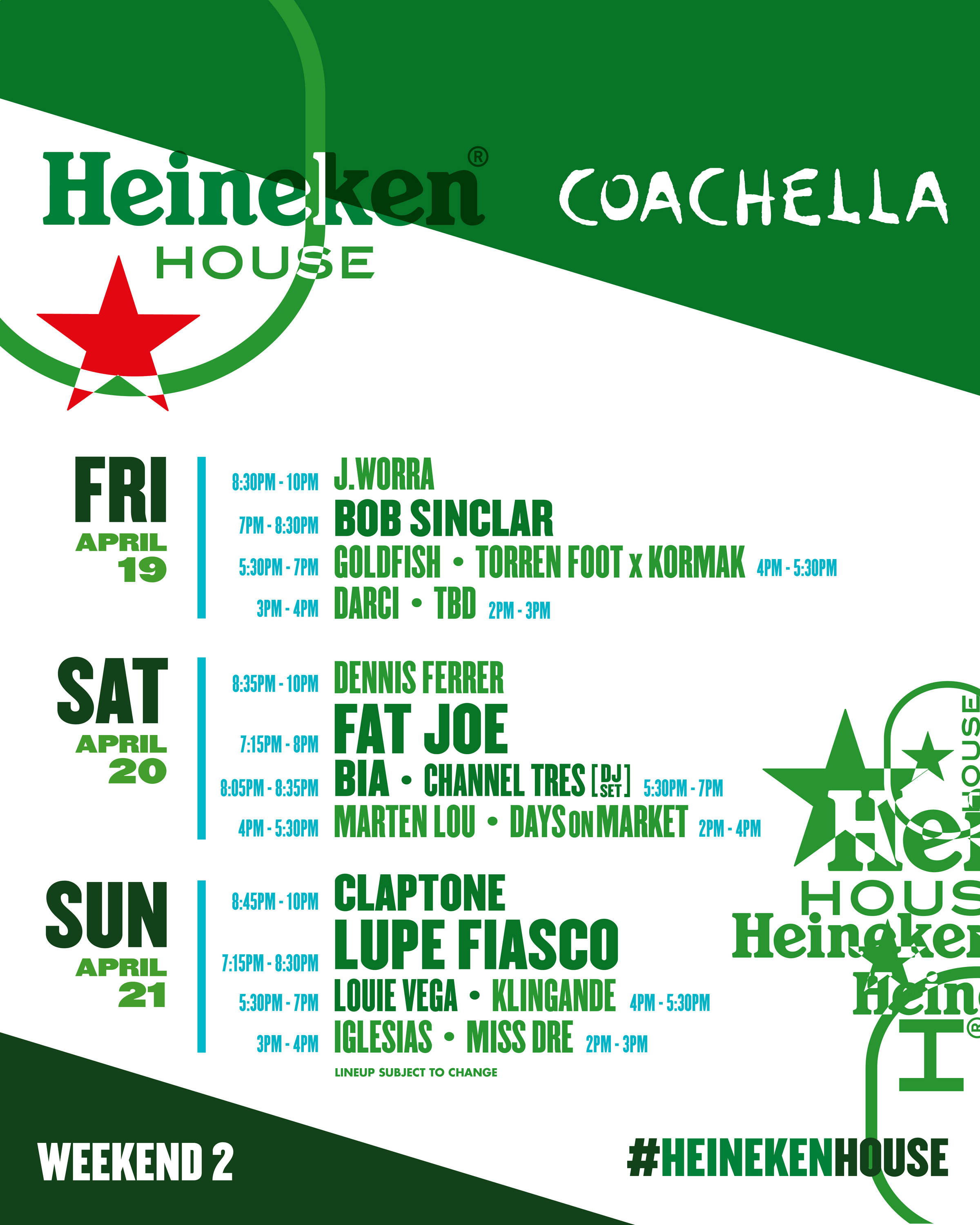 Heineken House 2024 lineup weekend two