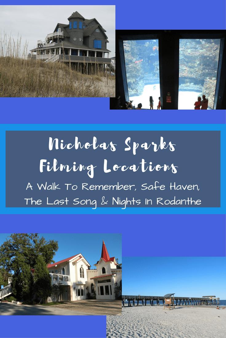 Nicholas Sparks Filming Locations - A Walk To Remember, Safe Haven, The Last Song and Nights In Rodanthe