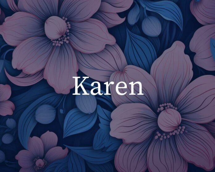 What Does The Name Karen Mean Spiritually