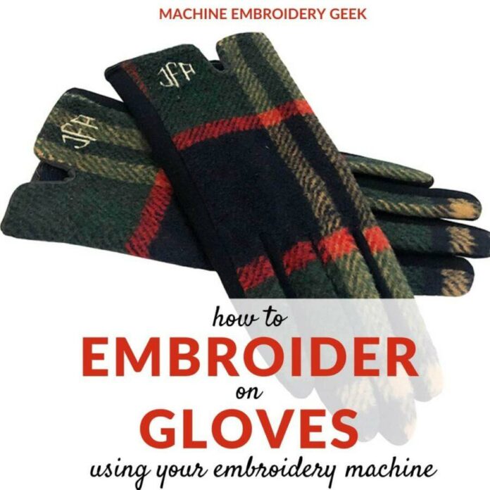 How To Machine Monogram Gloves